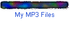 My MP3 Files